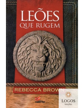 Leões que rugem. 9788599664919. Rebecca Brown