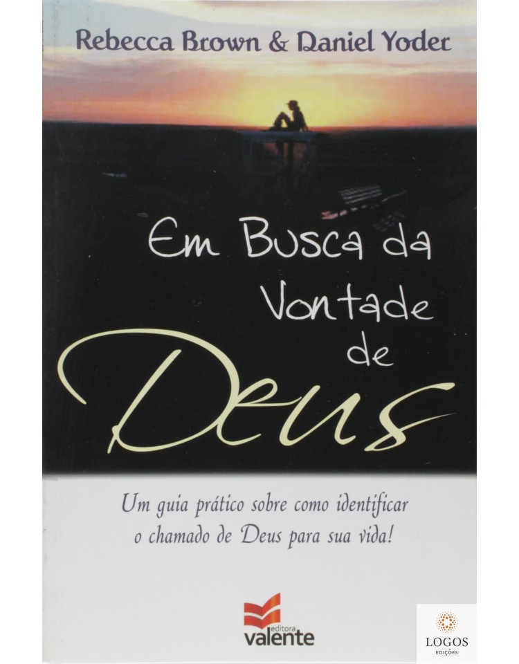 Em busca da vontade de Deus. Rebecca Brown. 9788599664025