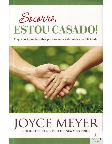 Socorro, estou casado! 9788561721671. Joyce Meyer