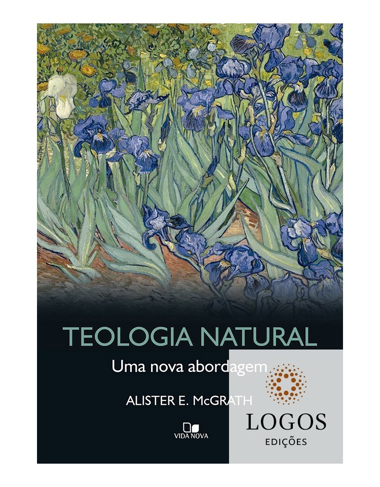 Teologia natural - uma nova abordagem. 9788527509138. Alister McGrath