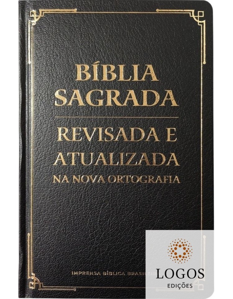 Bíblia Sagrada - revisada e atualizada - letra gigante - capa semi-luxo preta. 9786556550770