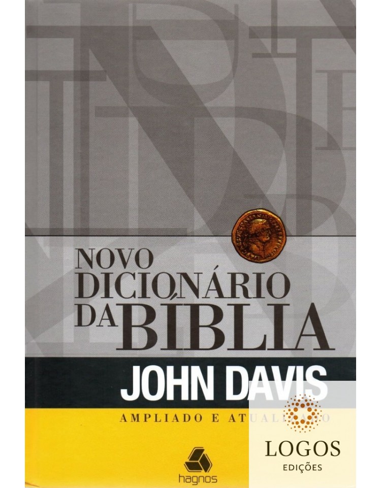 Novo dicionário da Bíblia - ampliado e atualizado. 9788589320733. John Davis