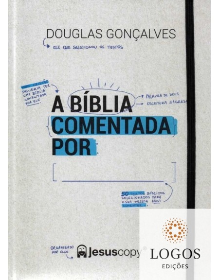 A Bíblia comentada por: 9788558283632. Douglas Gonçalves
