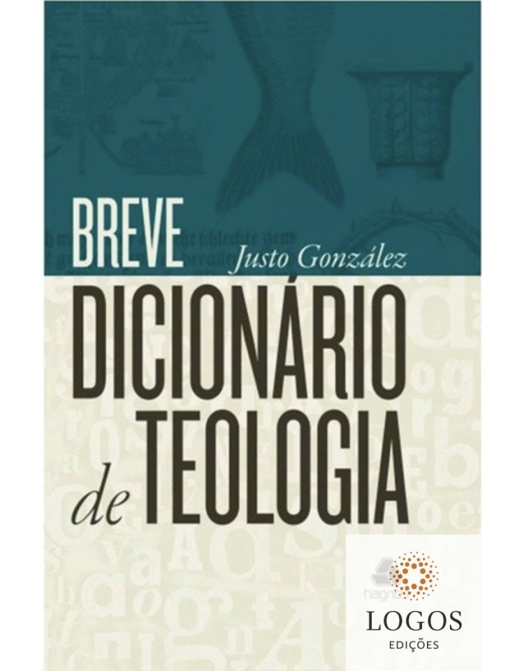 Breve dicionário de teologia. 9788577420414