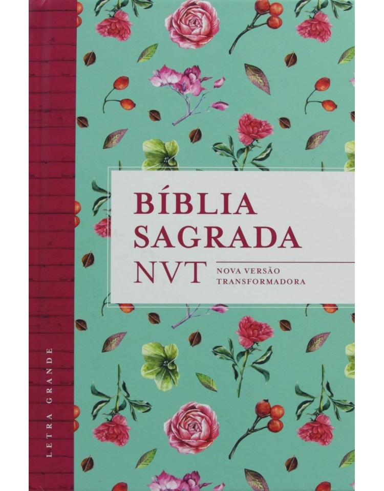 Bíblia Sagrada - NVT - capa dura com letra grande - Flores Tiffany
