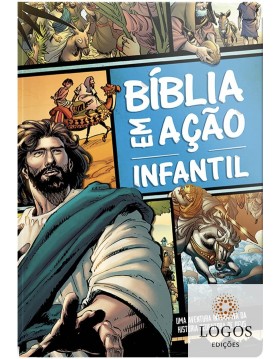Bíblia em ação infantil, 9786556551845. Catherine Devries. Sérgio Cariello