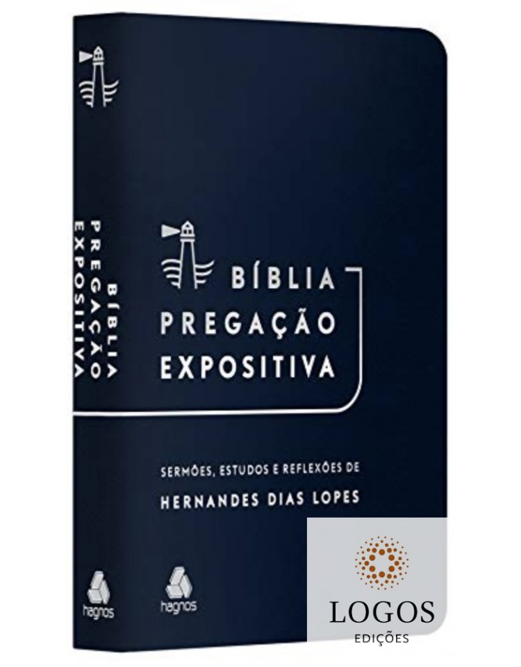 Bíblia Pregação Expositiva - RA - capa luxo azul. 9786586048834. Hernandes Dias Lopes