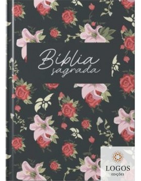 Bíblia Sagrada - NAA - capa dura - rosas. 7898680400233