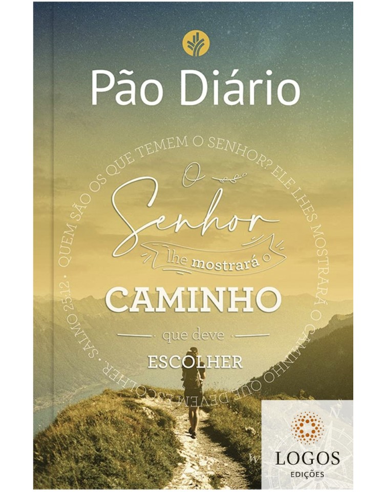 Pão Diário - volume 25 - caminho. 9786586078695