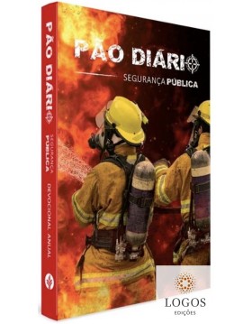 Pão Diário - edição especial - Segurança pública - bombeiros - fogo