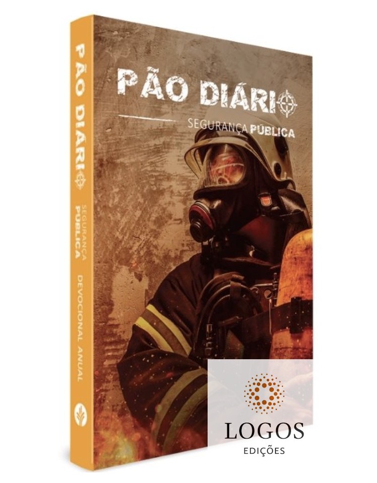 Pão Diário - edição especial - Segurança pública - bombeiros - equipamento. 9786553500235