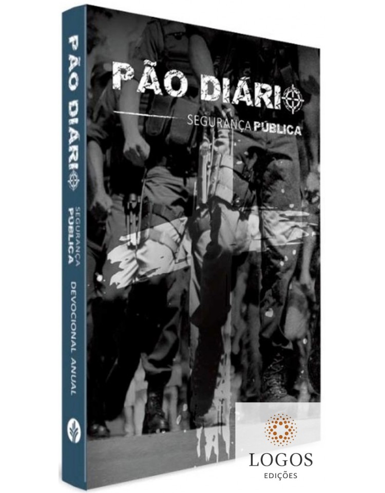 Pão Diário - edição especial - Segurança pública - PM - soldados. 9786586078343