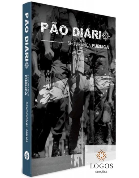 Pão Diário - edição especial - Segurança pública - PM - soldados. 9786586078343