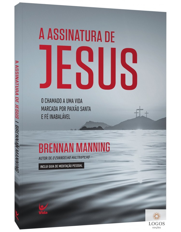 A assinatura de Jesus. 9788538303121. Brennan Manning