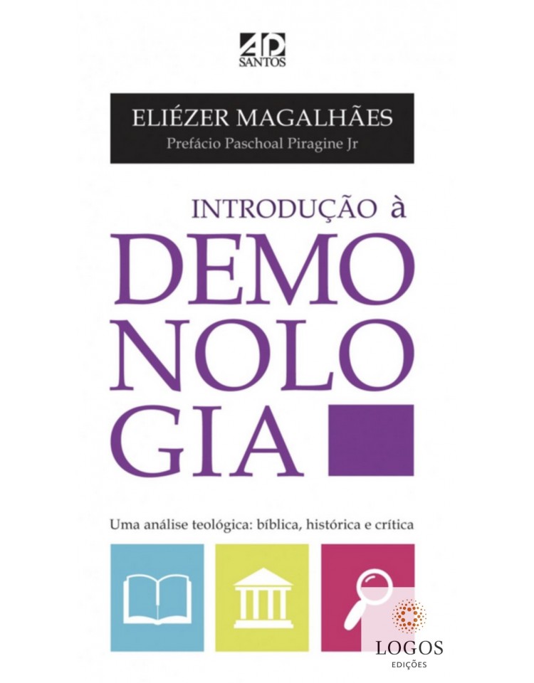Introdução à demonologia. 9788574593876. Eliezer Magalhães