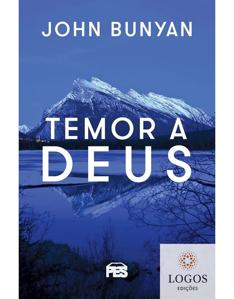 Temor a Deus. 9788568026489. John Bunyan