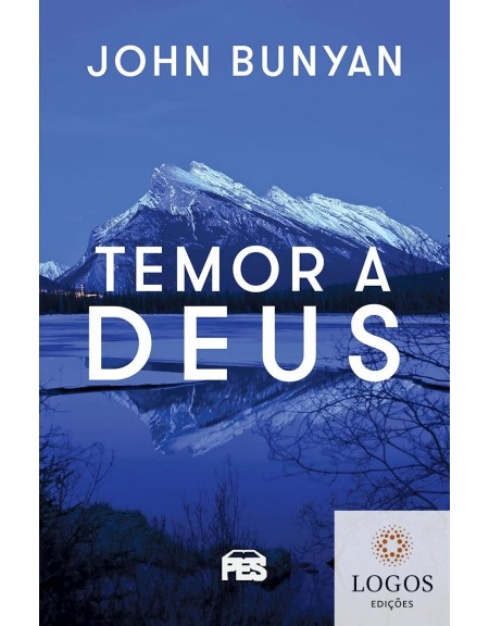 Temor a Deus. 9788568026489. John Bunyan