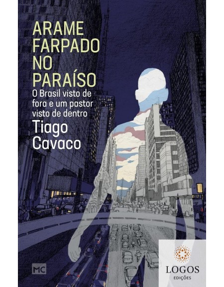Arame farpado no paraíso. 9786586027617